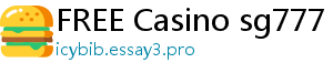 FREE Casino sg777 casino